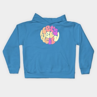 Let's Be Weird Groovy Circle Kids Hoodie